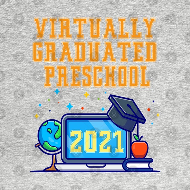 Kids Virtually Graduated Preschool in 2021 by artbypond